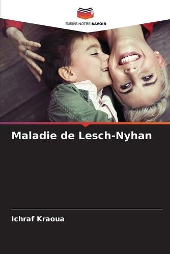 Maladie de Lesch-Nyhan