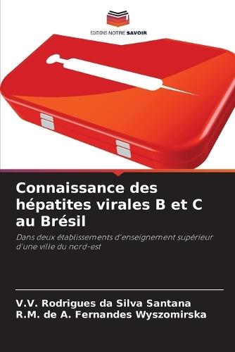 Connaissance des hépatites virales B et C au Brésil