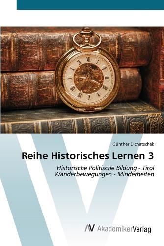 Reihe Historisches Lernen 3