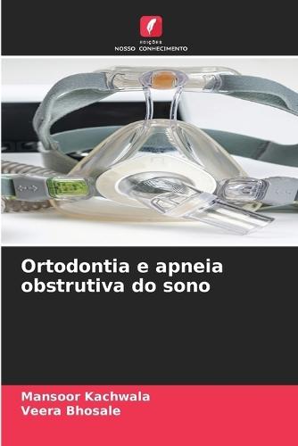 Ortodontia e apneia obstrutiva do sono