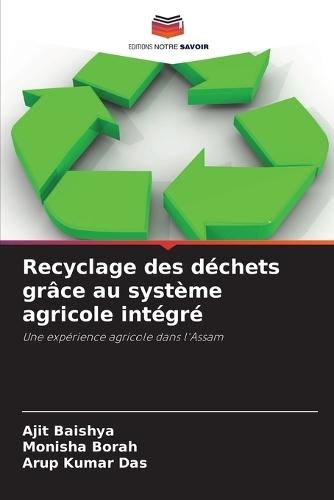 Recyclage des déchets grâce au système agricole intégré