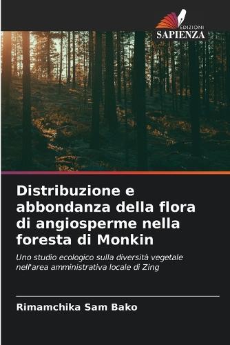Distribuzione e abbondanza della flora di angiosperme nella foresta di Monkin