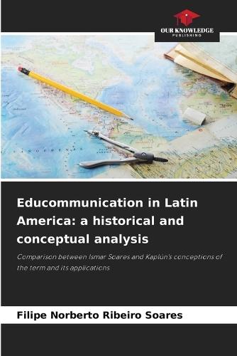 Educommunication in Latin America: a historical and conceptual analysis