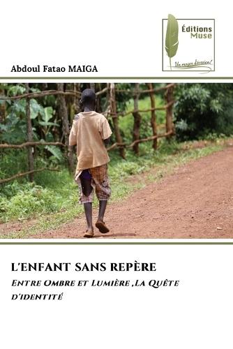 L'Enfant Sans Repère