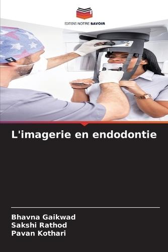 L'imagerie en endodontie