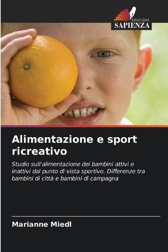Alimentazione e sport ricreativo