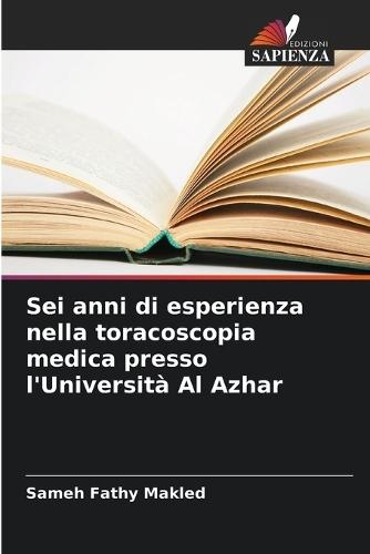 Sei anni di esperienza nella toracoscopia medica presso l'Università Al Azhar