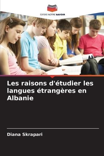 Les raisons d'étudier les langues étrangères en Albanie