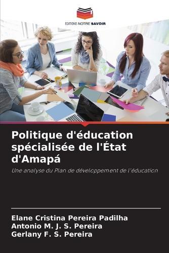 Politique d'éducation spécialisée de l'État d'Amapá