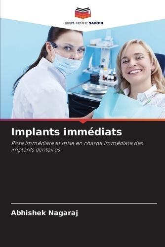 Implants immédiats