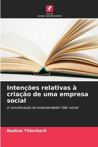 Intenções relativas à criação de uma empresa social
