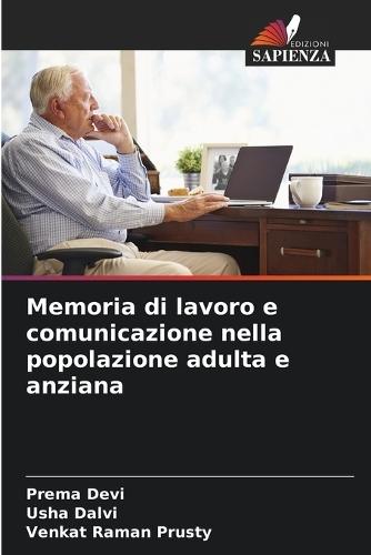 Memoria di lavoro e comunicazione nella popolazione adulta e anziana