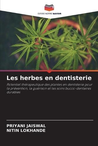 Les herbes en dentisterie