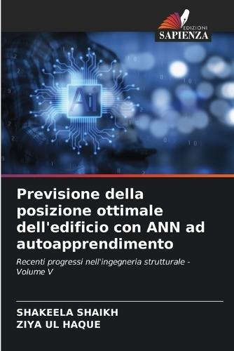 Previsione della posizione ottimale dell'edificio con ANN ad autoapprendimento