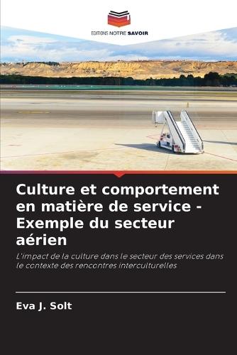 Culture et comportement en matière de service - Exemple du secteur aérien