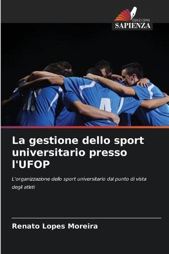 La gestione dello sport universitario presso l'UFOP