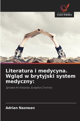 Literatura i medycyna. Wgląd w brytyjski system medyczny