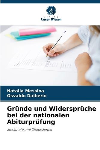 Gründe und Widersprüche bei der nationalen Abiturprüfung
