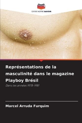 Représentations de la masculinité dans le magazine Playboy Brésil