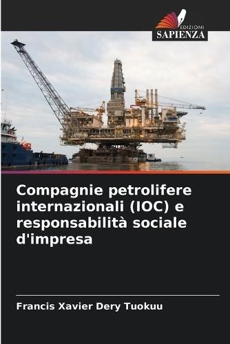 Compagnie petrolifere internazionali (IOC) e responsabilità sociale d'impresa