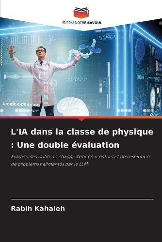 L'IA dans la classe de physique: Une double évaluation