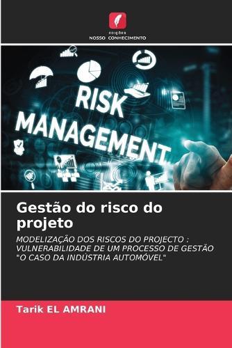 Gestão do risco do projeto