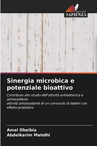 Sinergia microbica e potenziale bioattivo