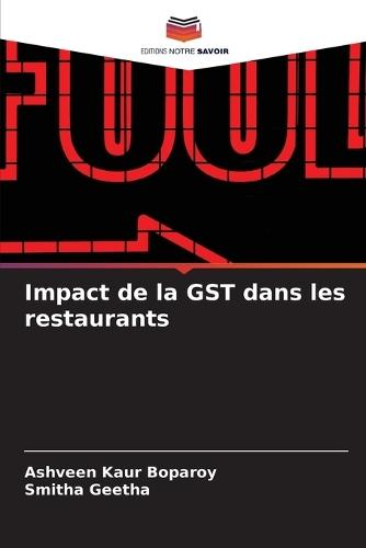 Impact de la GST dans les restaurants