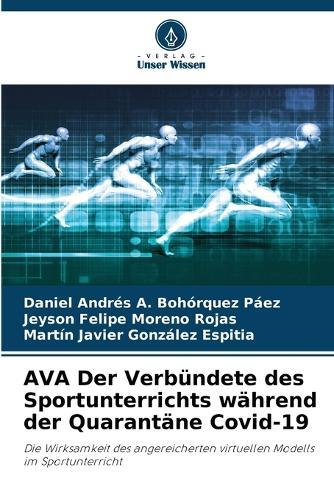 AVA Der Verbündete des Sportunterrichts während der Quarantäne Covid-19