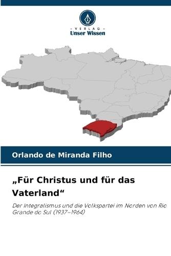 ""Für Christus und für das Vaterland""
