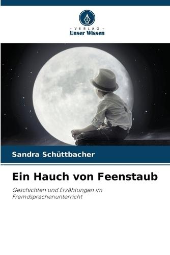 Ein Hauch von Feenstaub