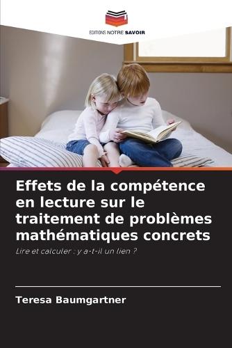 Effets de la compétence en lecture sur le traitement de problèmes mathématiques concrets