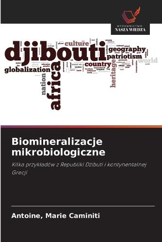Biomineralizacje mikrobiologiczne