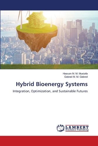 Hybrid Bioenergy Systems