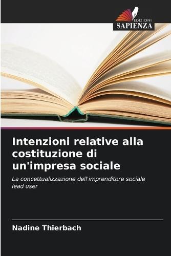 Intenzioni relative alla costituzione di un'impresa sociale