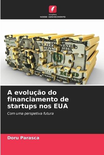 A evolução do financiamento de startups nos EUA