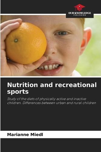 Nutrition and recreational sports