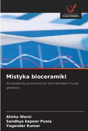 Mistyka bioceramiki