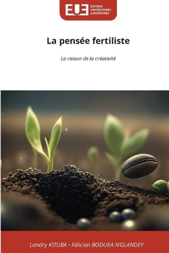 La pensée fertiliste