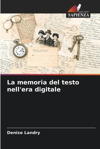 La memoria del testo nell'era digitale