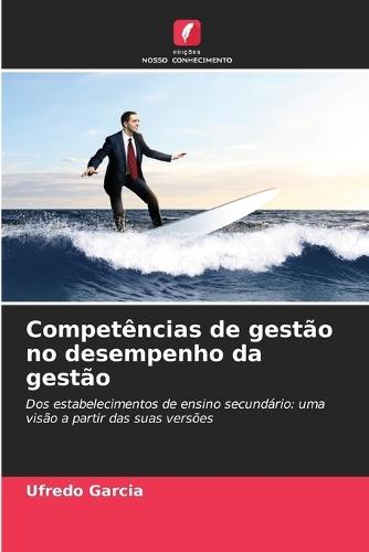 Competências de gestão no desempenho da gestão