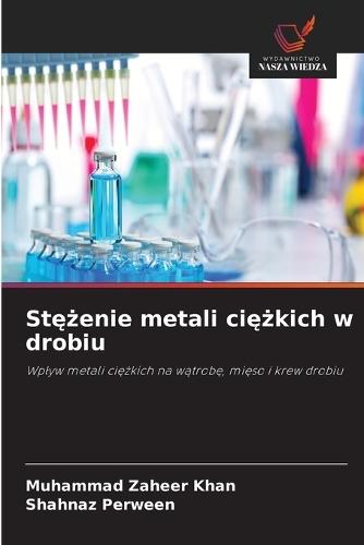 Stężenie metali ciężkich w drobiu