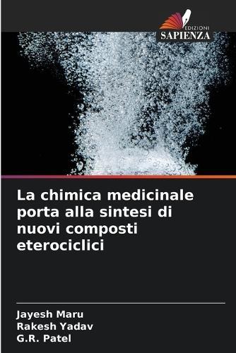 La chimica medicinale porta alla sintesi di nuovi composti eterociclici