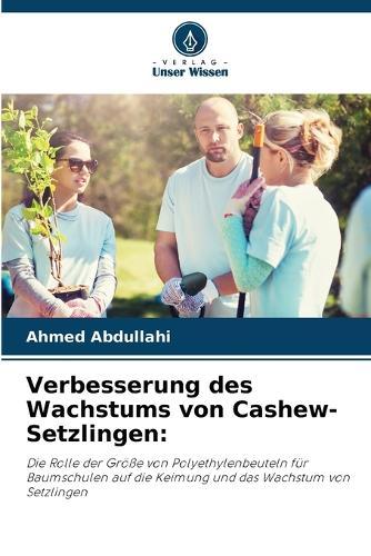Verbesserung des Wachstums von Cashew-Setzlingen