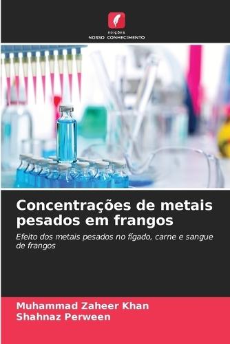 Concentrações de metais pesados em frangos