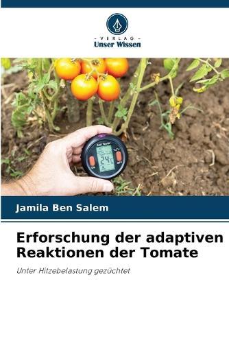 Erforschung der adaptiven Reaktionen der Tomate