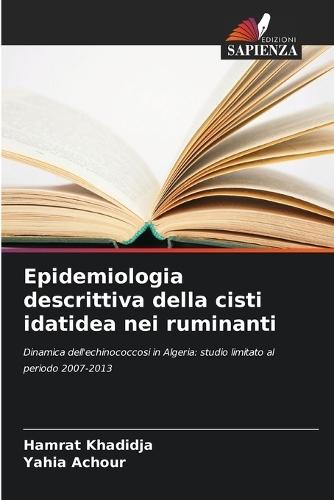 Epidemiologia descrittiva della cisti idatidea nei ruminanti