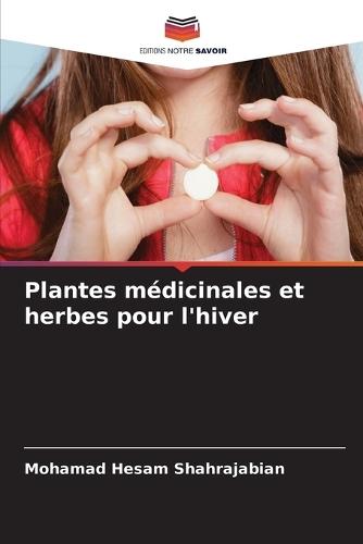 Plantes médicinales et herbes pour l'hiver