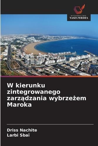 W kierunku zintegrowanego zarządzania wybrzeżem Maroka