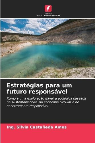 Estratégias para um futuro responsável